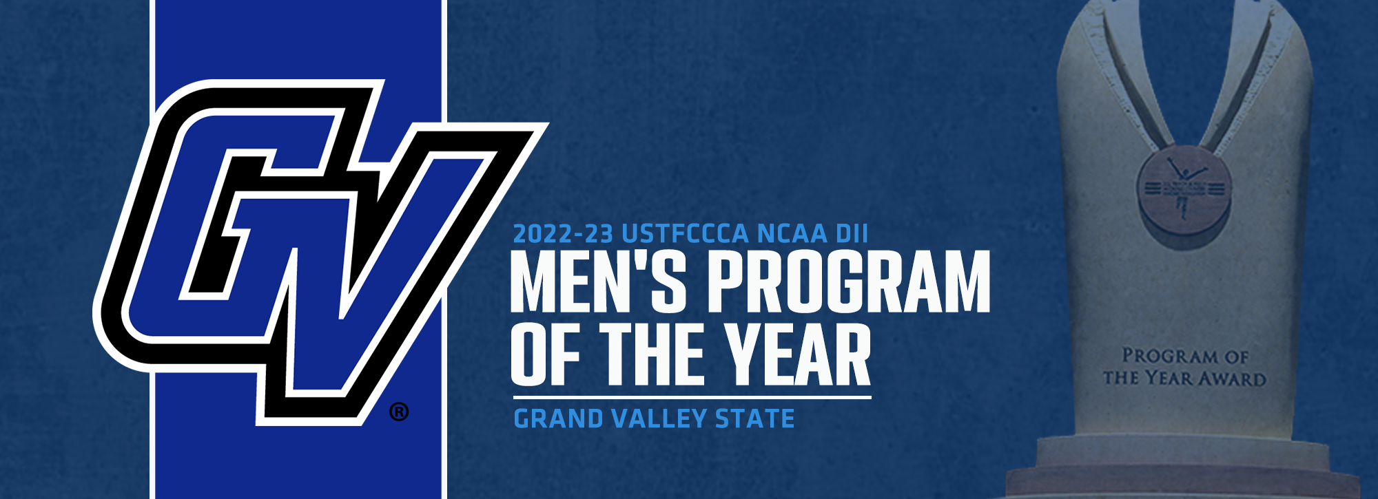 GVSU Men's Track & Field named USTFCCCA NCAA DII Program of the Year