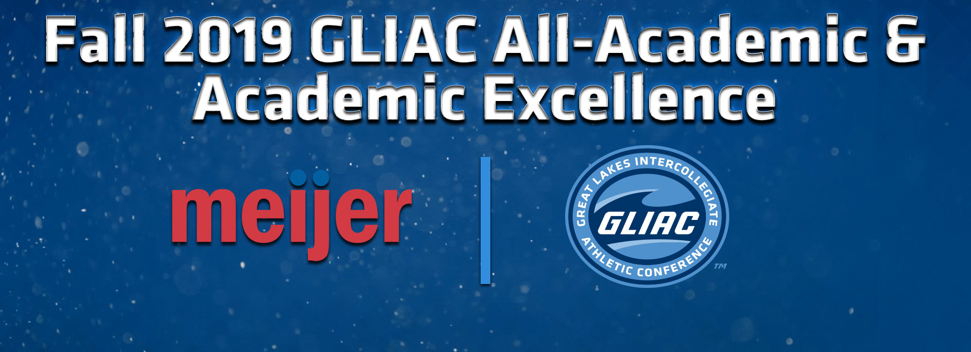 GLIAC Celebrates -- Fall All-Academic & All-Excellence Honorees