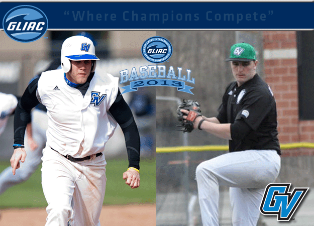GVSU's Rudenga and Campanella Chosen As GLIAC Baseball "Player of the Week" and  "Pitcher of the Week", respectively