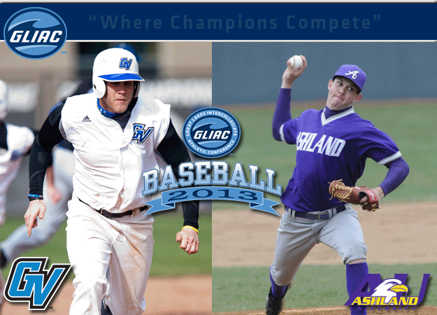 GVSU's Rudenga and AU's Baldwin Chosen As GLIAC Baseball "Player of the Week" and  "Pitcher of the Week", respectively