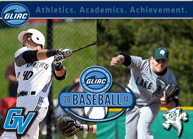 Grand Valley State's Brugnoni and Lake Erie's Raley Chosen As GLIAC Baseball "Player of the Week" and  "Pitcher of the Week", respectively