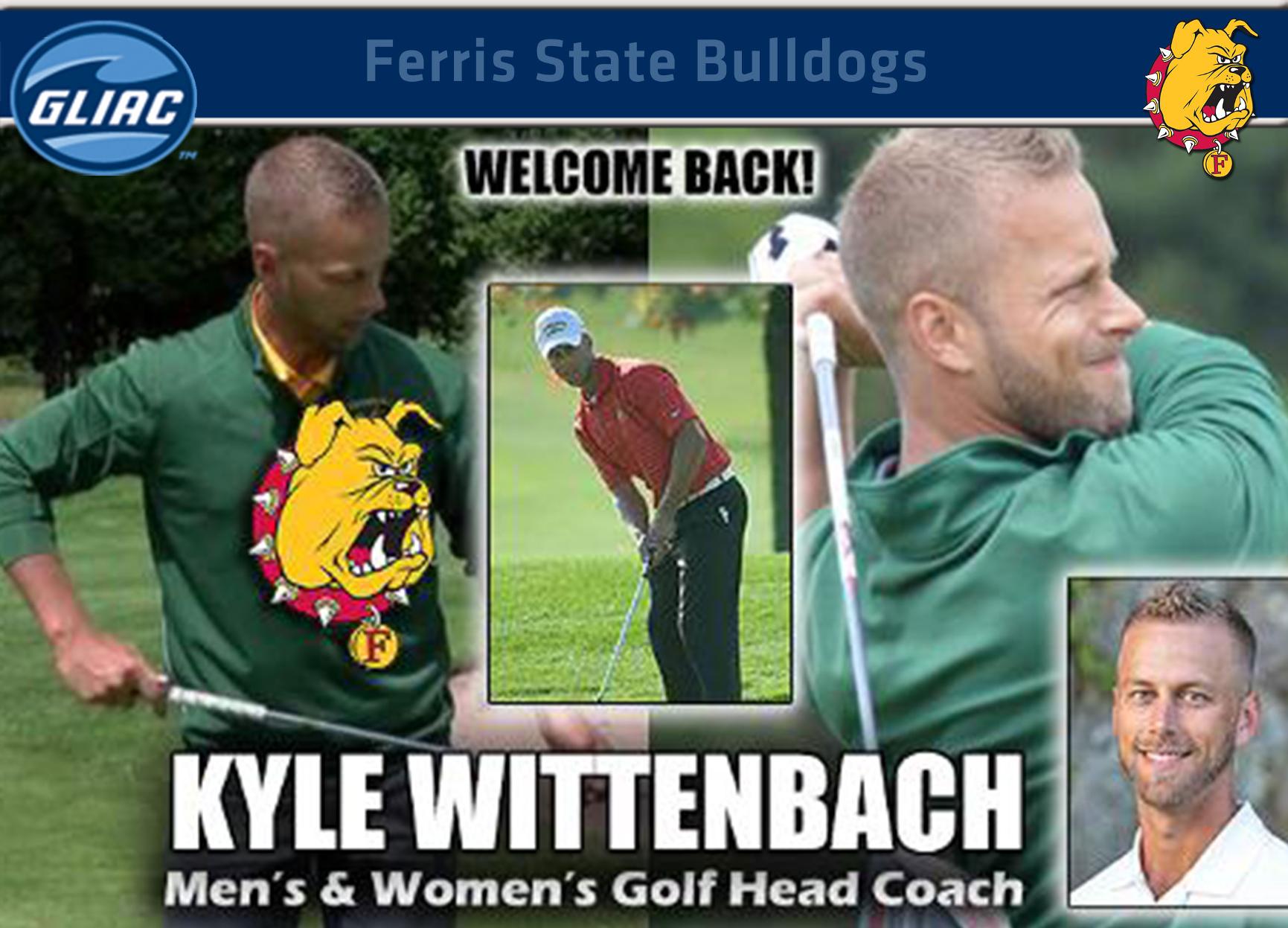 Ferris State Graduate Kyle Wittenbach Tabbed As Bulldogs' New Head Golf Coach