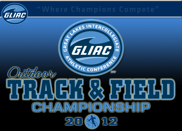 Grand Valley State Claims 2012 GLIAC Men's & Women's Outdoor Track & Field Championships