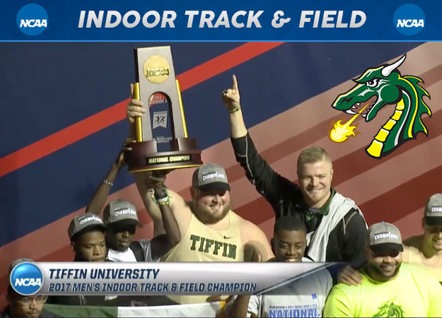 Tiffin Captures 2017 NCAA Division II Men's Indoor Track & Field Championships; Second Consecutive Title