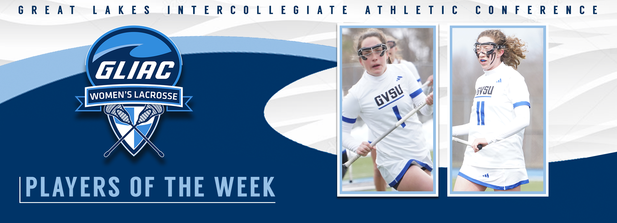 GVSU's Crittenden and Alkire named GLIAC Women's Lacrosse Players of the Week