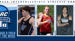 GLIAC announces outdoor track & field athletes of the week