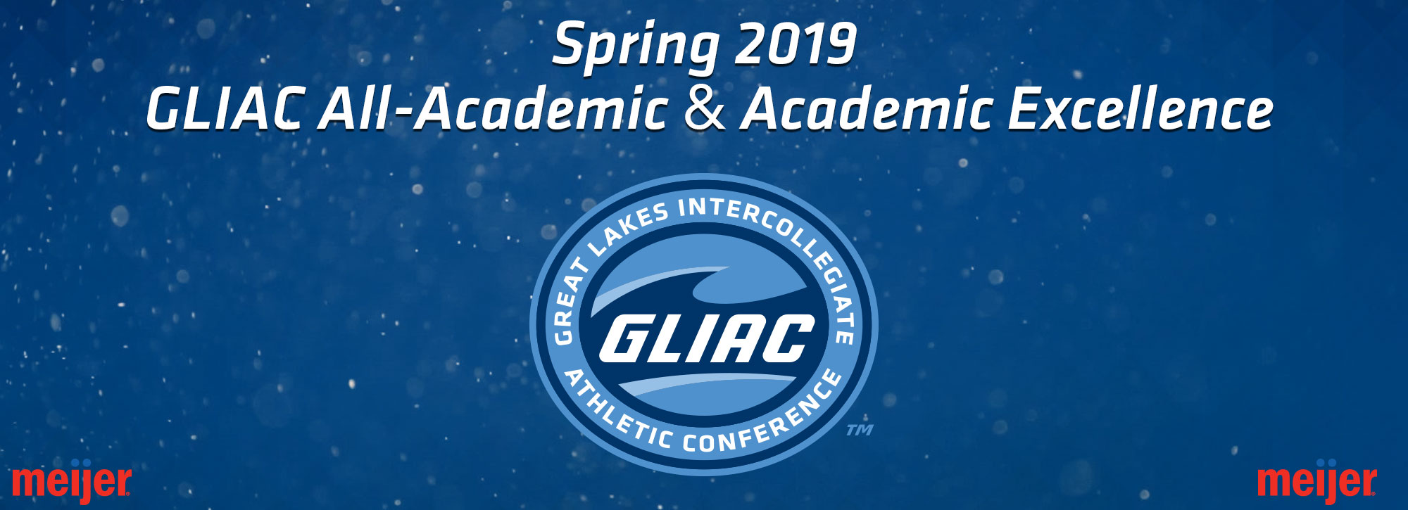 GLIAC lauds 814 Spring 2019 All-Academic & Academic Excellence Honorees