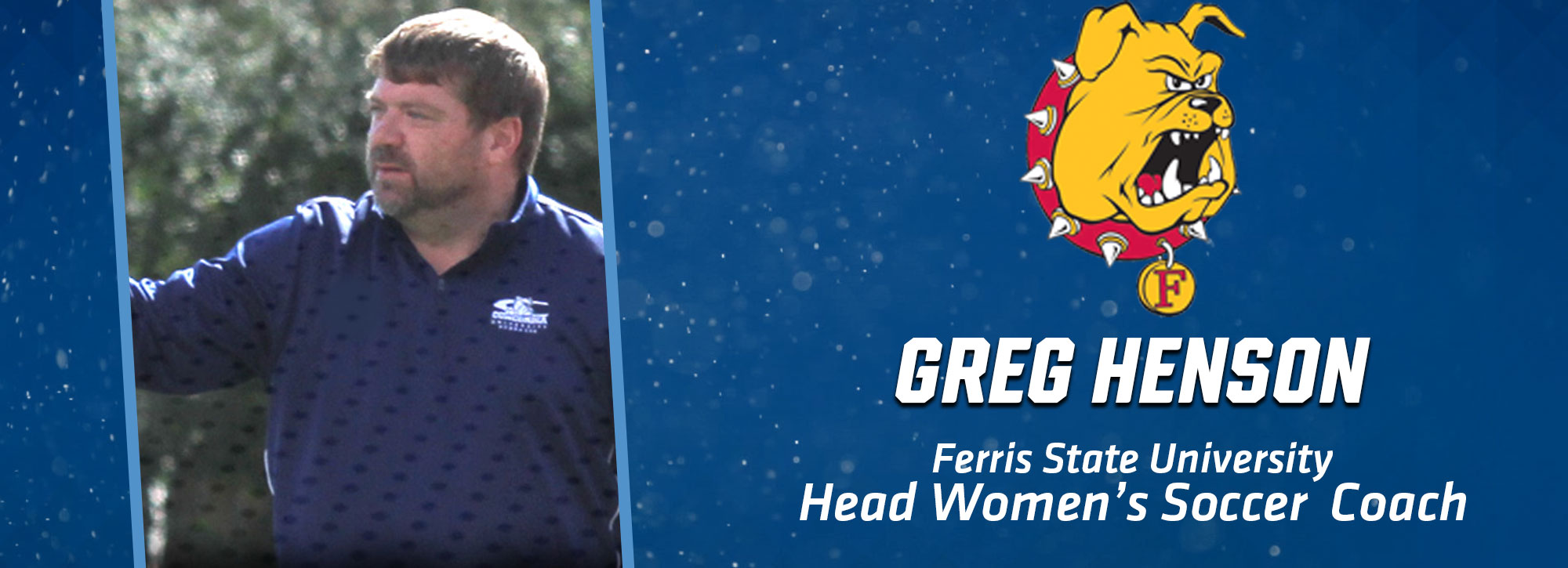 Ferris State Soccer Tabs Longtime Coach Greg Henson To Head Coaching Post