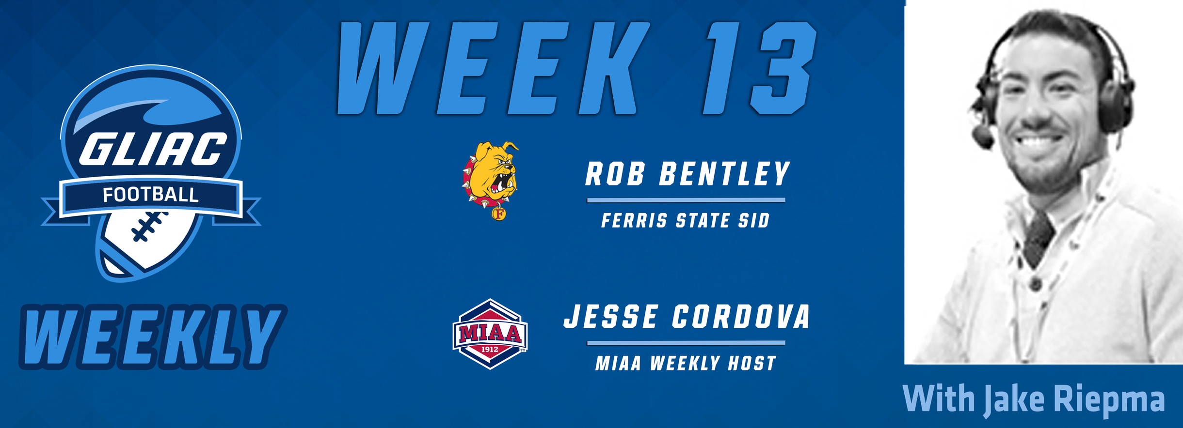 Football Weekly - Week 13 | FSU Rob Bentley & MIAA's Jesse Cordova
