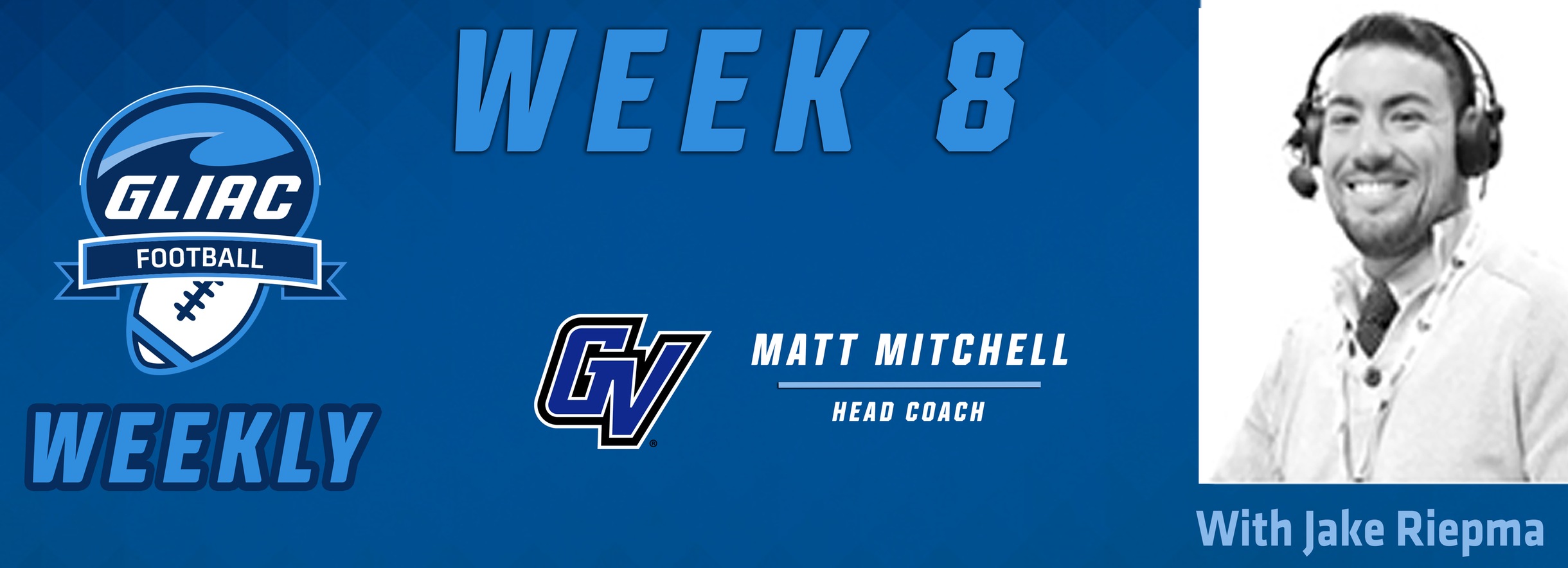 Football Weekly - Week 8 | GVSU Matt Mitchell