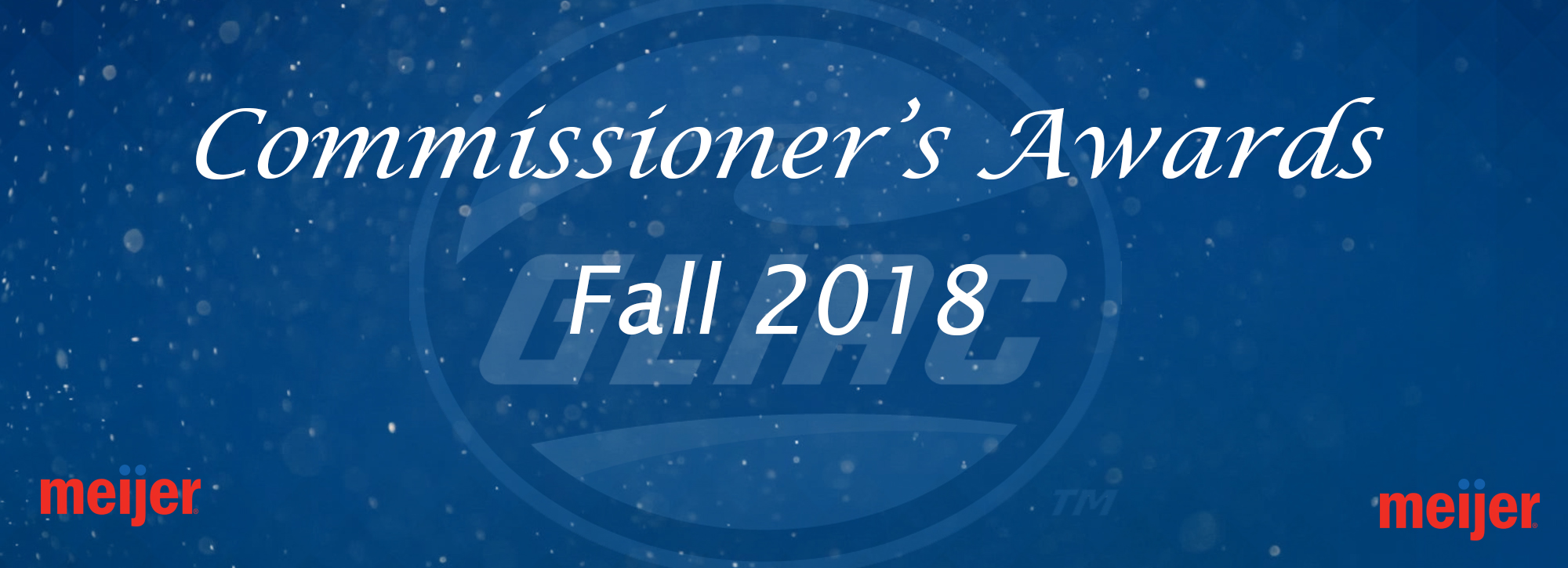 GLIAC announces Fall 2018 Commissioner's Awards