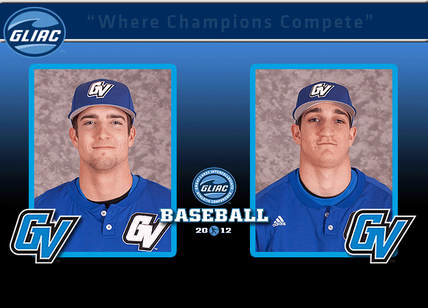 GVSU's Anderson and Baker Chosen As GLIAC Baseball "Player of the Week" and  "Pitcher of the Week", respectively
