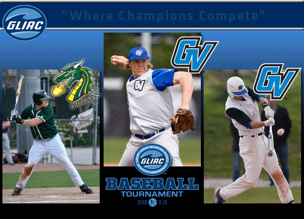 Grand Valley State’s Steve Anderson and Tiffin’s Pat Curtin  Named 2012 GLIAC Baseball “Co-Players of the Year”