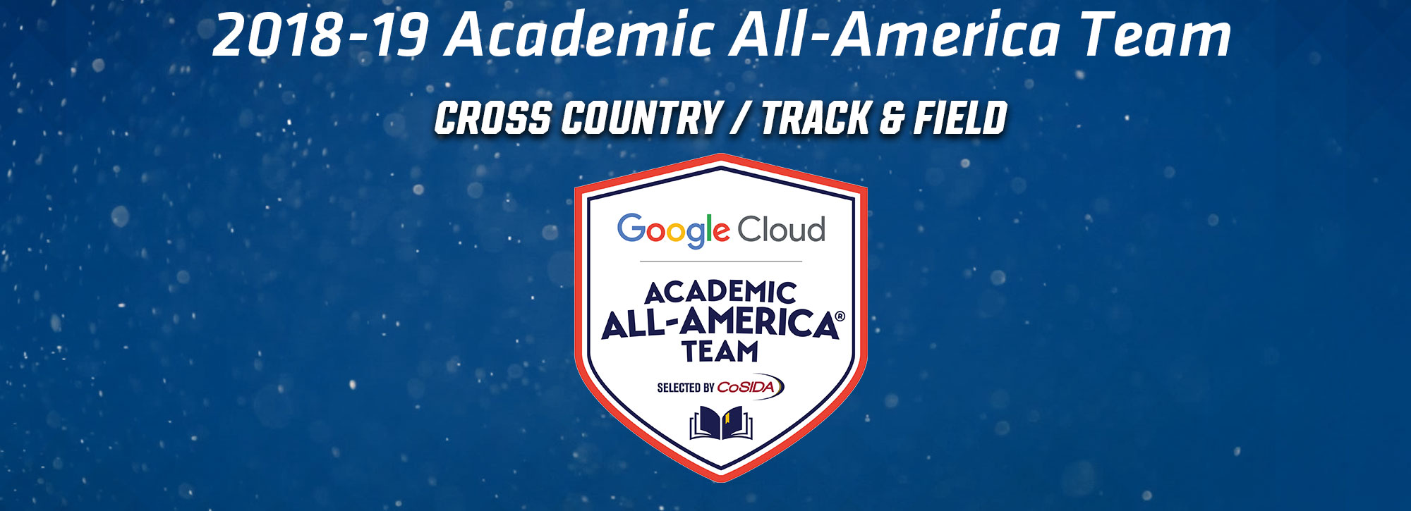 Nine Track & Field/Cross Country Scholars Achieve CoSIDA Academic All-America Status