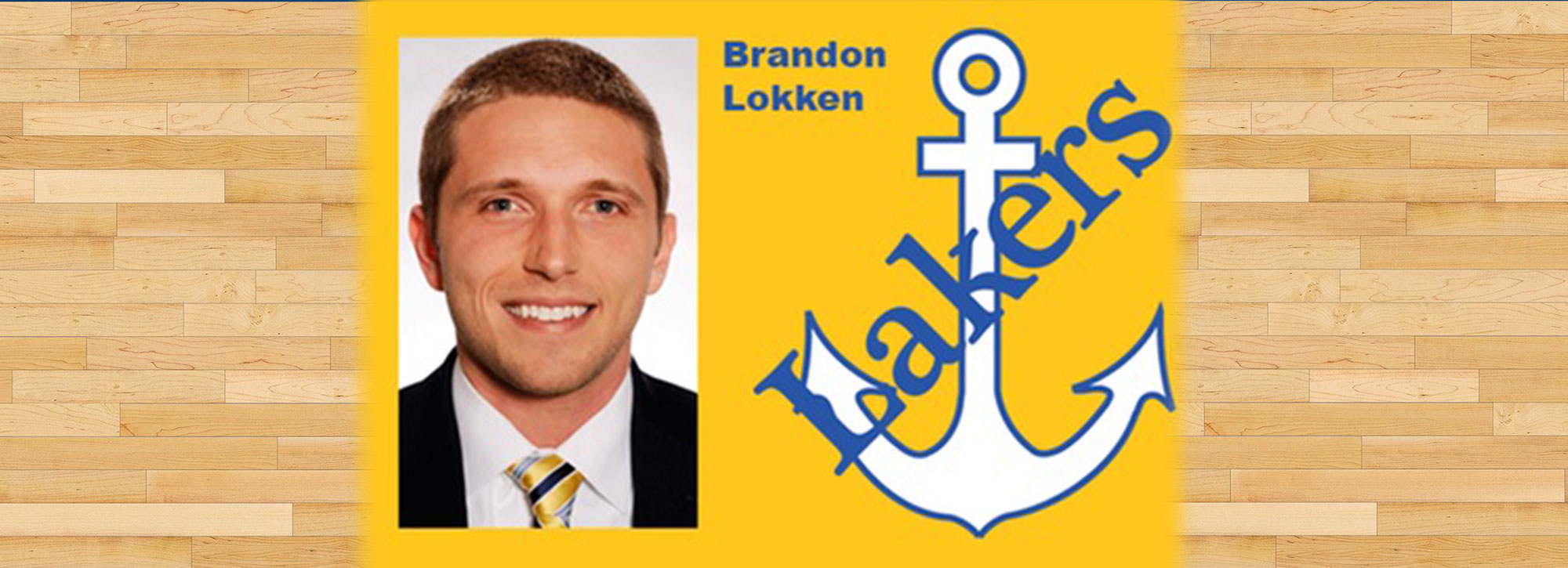 Brandon Lokken Steps In As LSSU Women’s Basketball Interim Head Coach