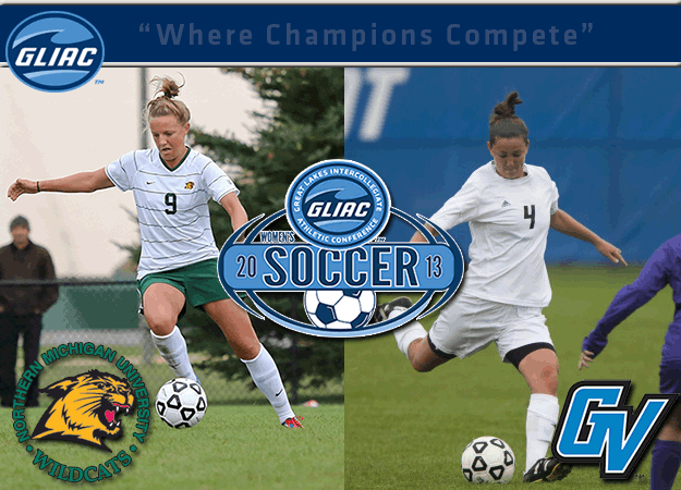 Northern Michigan's Paula Hafner and Grand Valley State's Katy Woolley Named GLIAC Women's Soccer Offensive and Defensive "Athletes of the Week"