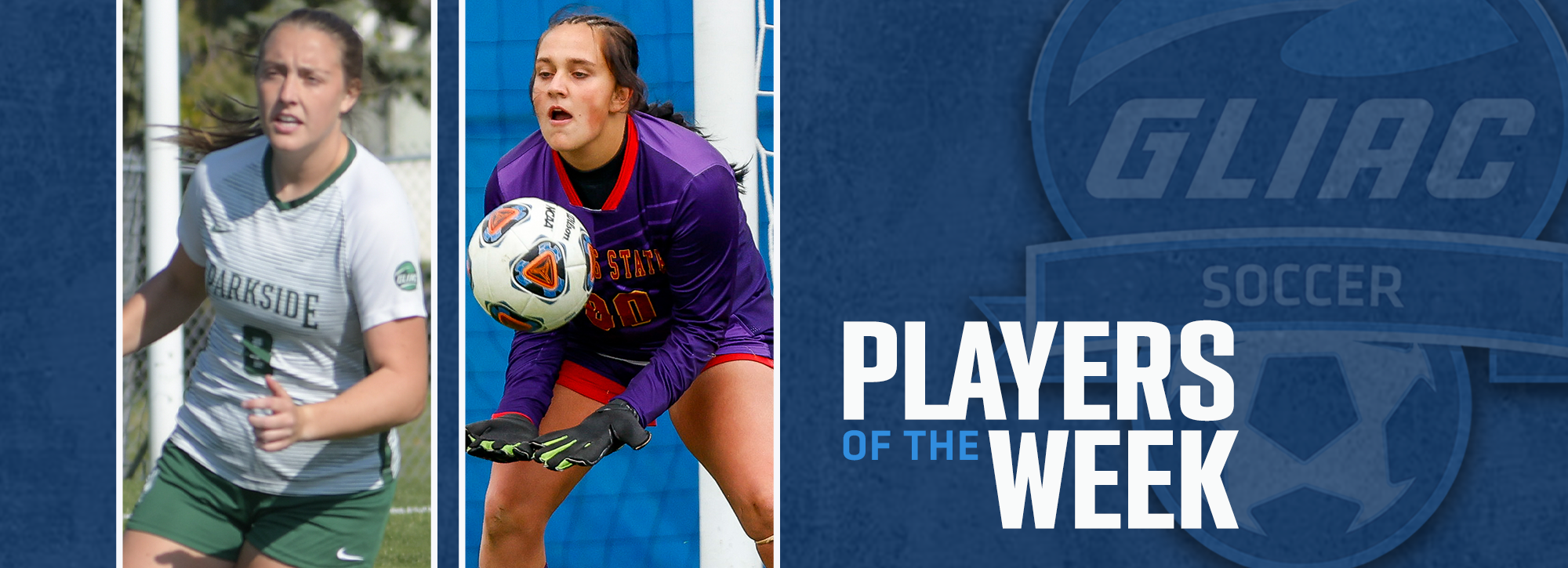 Parkside's Baker and FSU's Mosallaei honored as women's soccer GLIAC Players of the Week