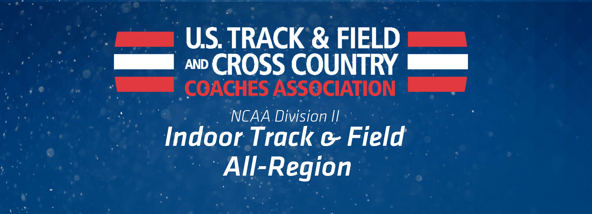 GLIAC Standouts Named USTFCCCA Track & Field All-Region